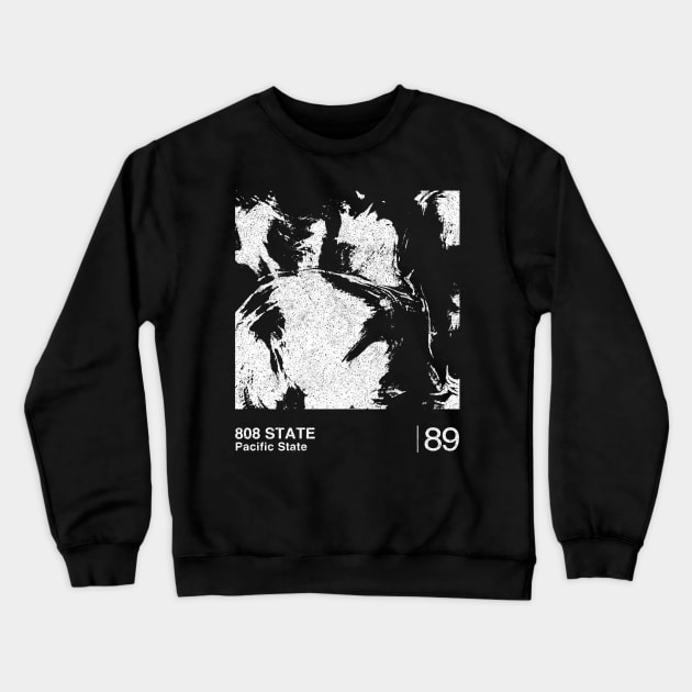 808 State / Minimalist Graphic Artwork Design Crewneck Sweatshirt by saudade